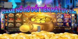 Sảnh Nổ Hũ Uy Tín 789win, Săn Jackpot Làm Giàu Nhanh 